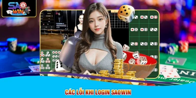 Các lỗi khi login SAOWIN