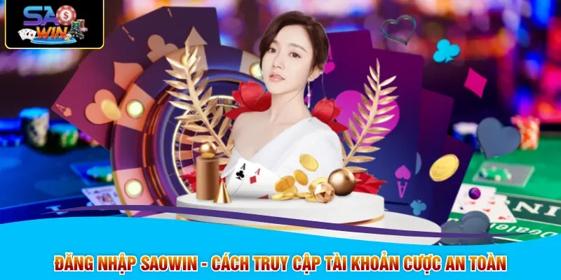 Đăng Nhập SAOWIN
